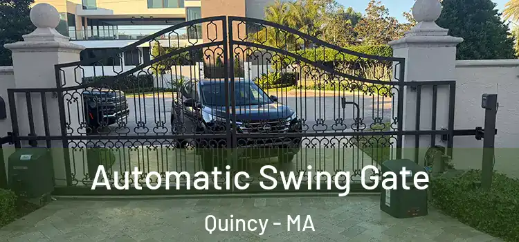  Automatic Swing Gate Quincy - MA