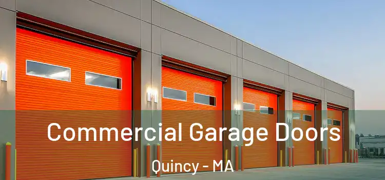  Commercial Garage Doors Quincy - MA