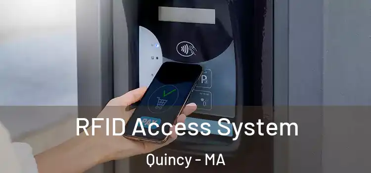  RFID Access System Quincy - MA