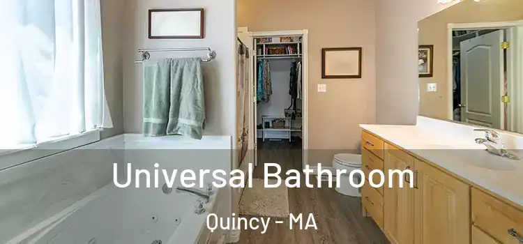 Universal Bathroom Quincy - MA